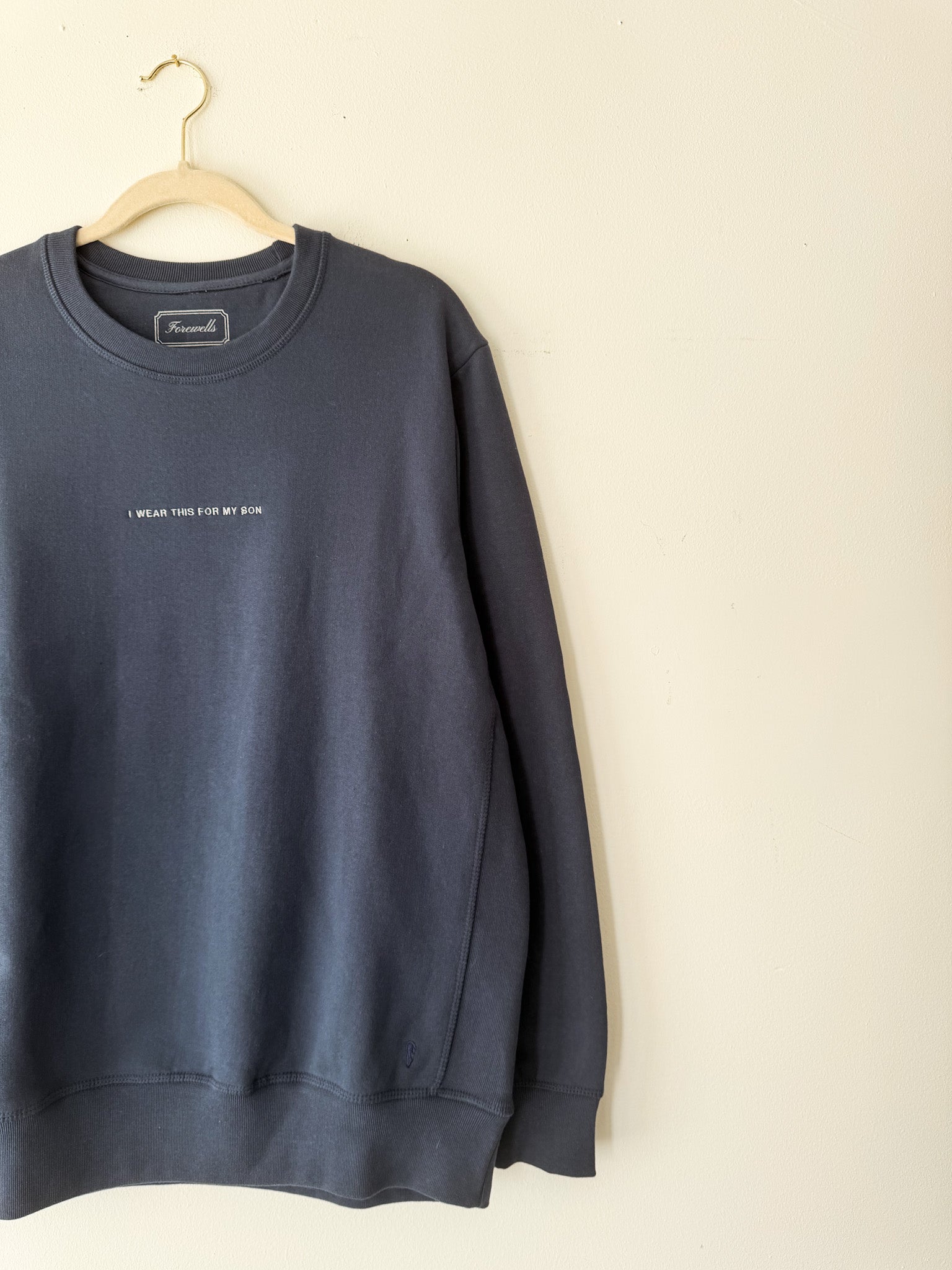 Signature Crewneck | I Wear This For My Son