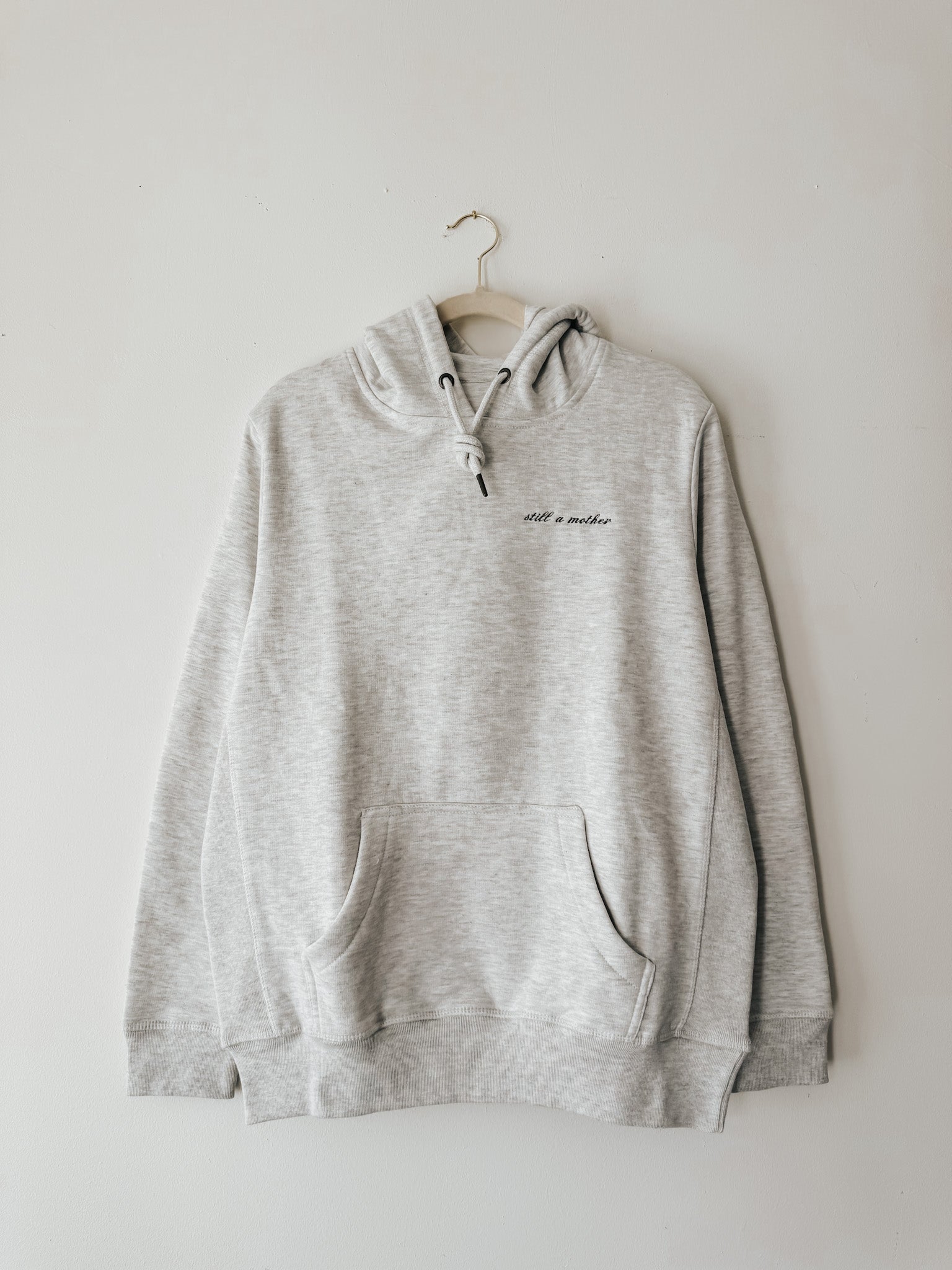 Signature Hoodie | Still A Mother