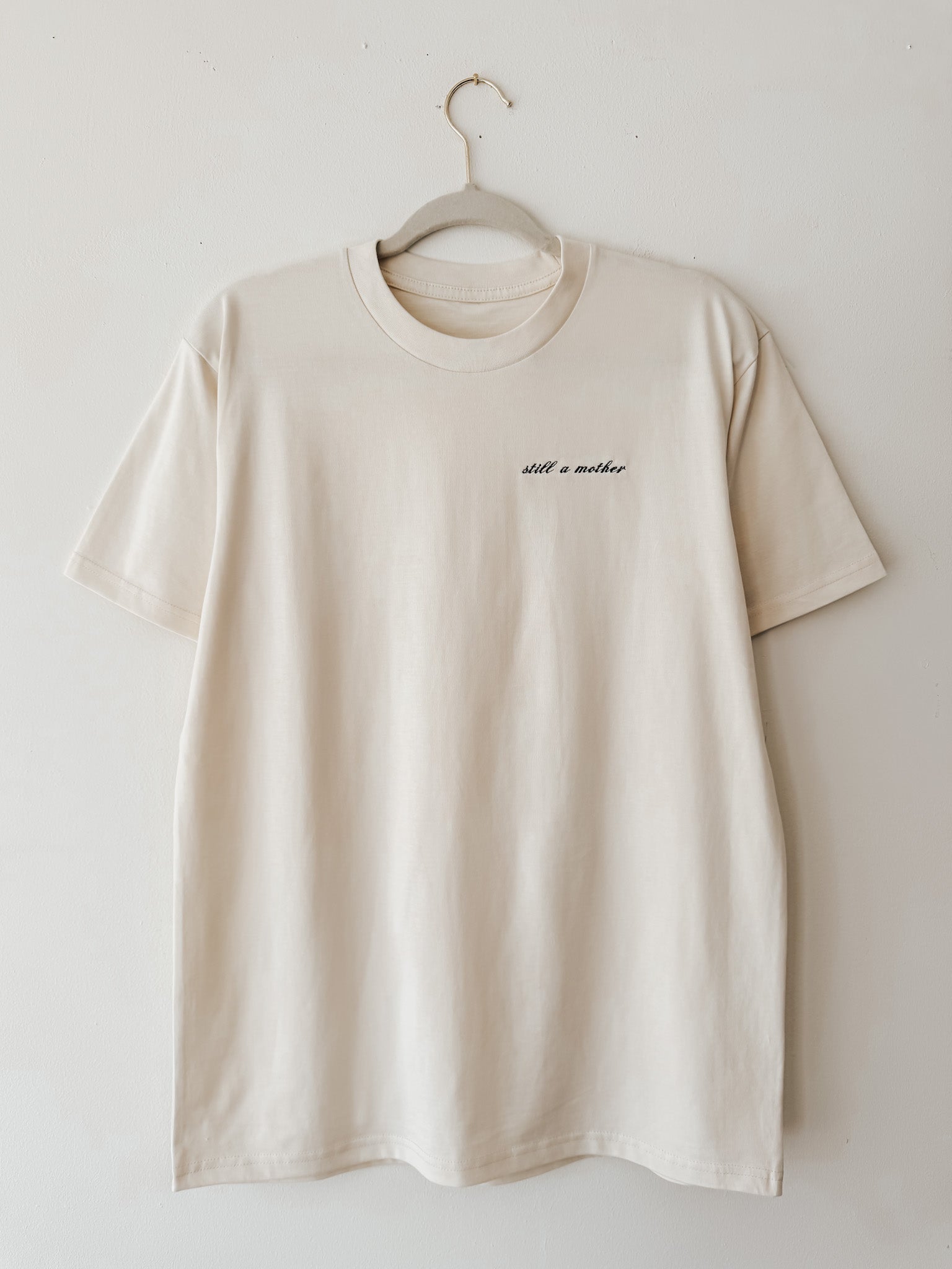 Classic Tee | Still A mother