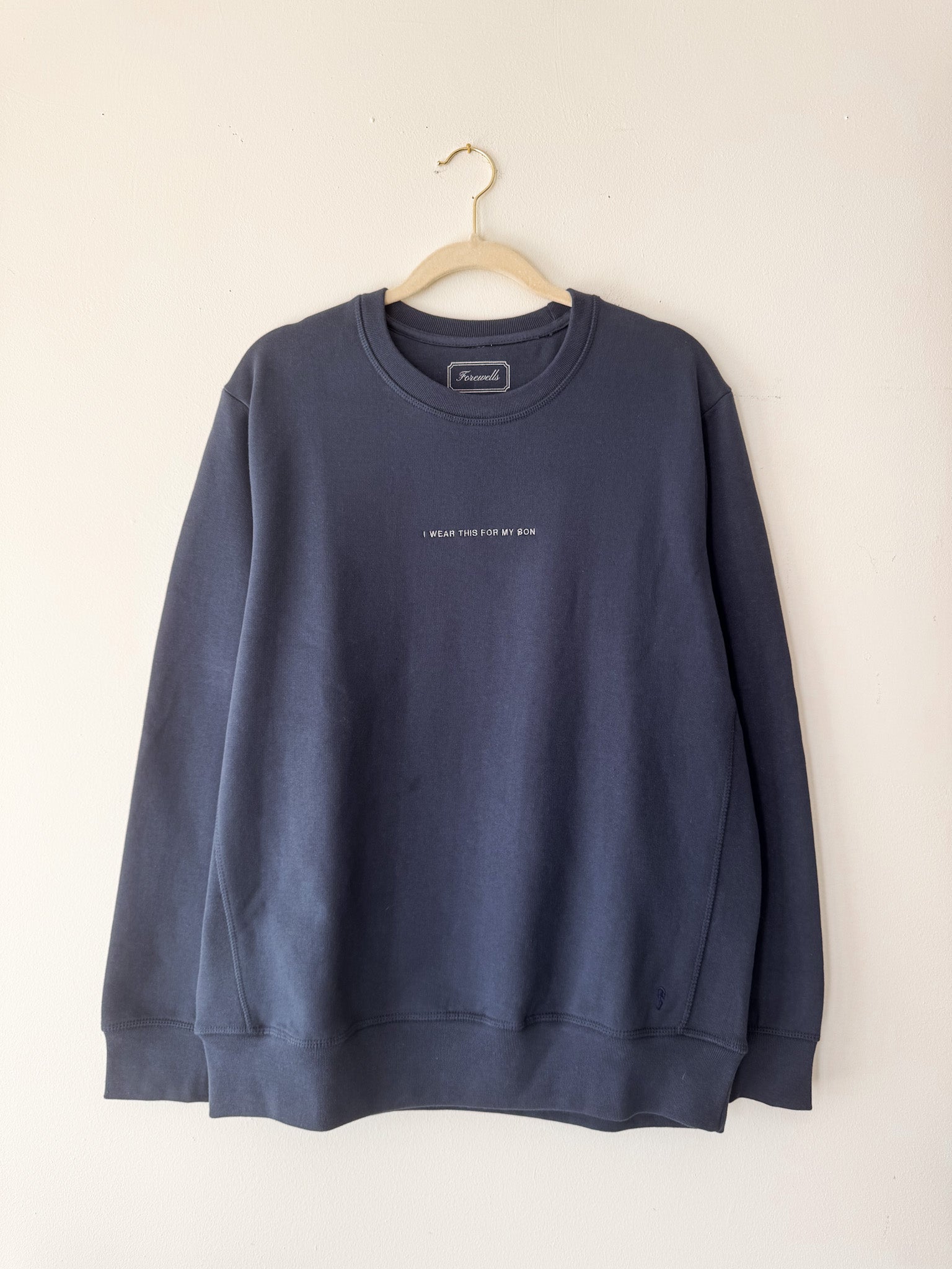 Signature Crewneck | I Wear This For My Son