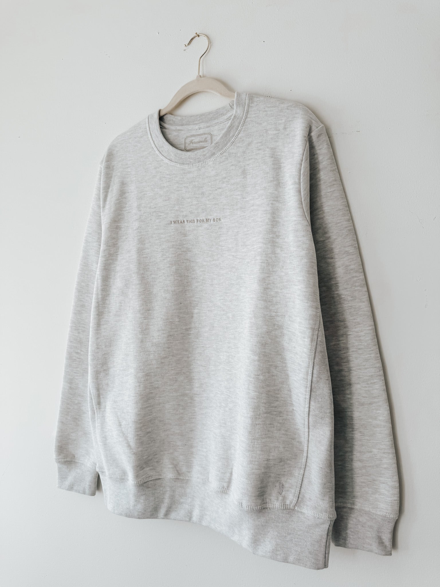 Signature Crewneck | I Wear This For My Son