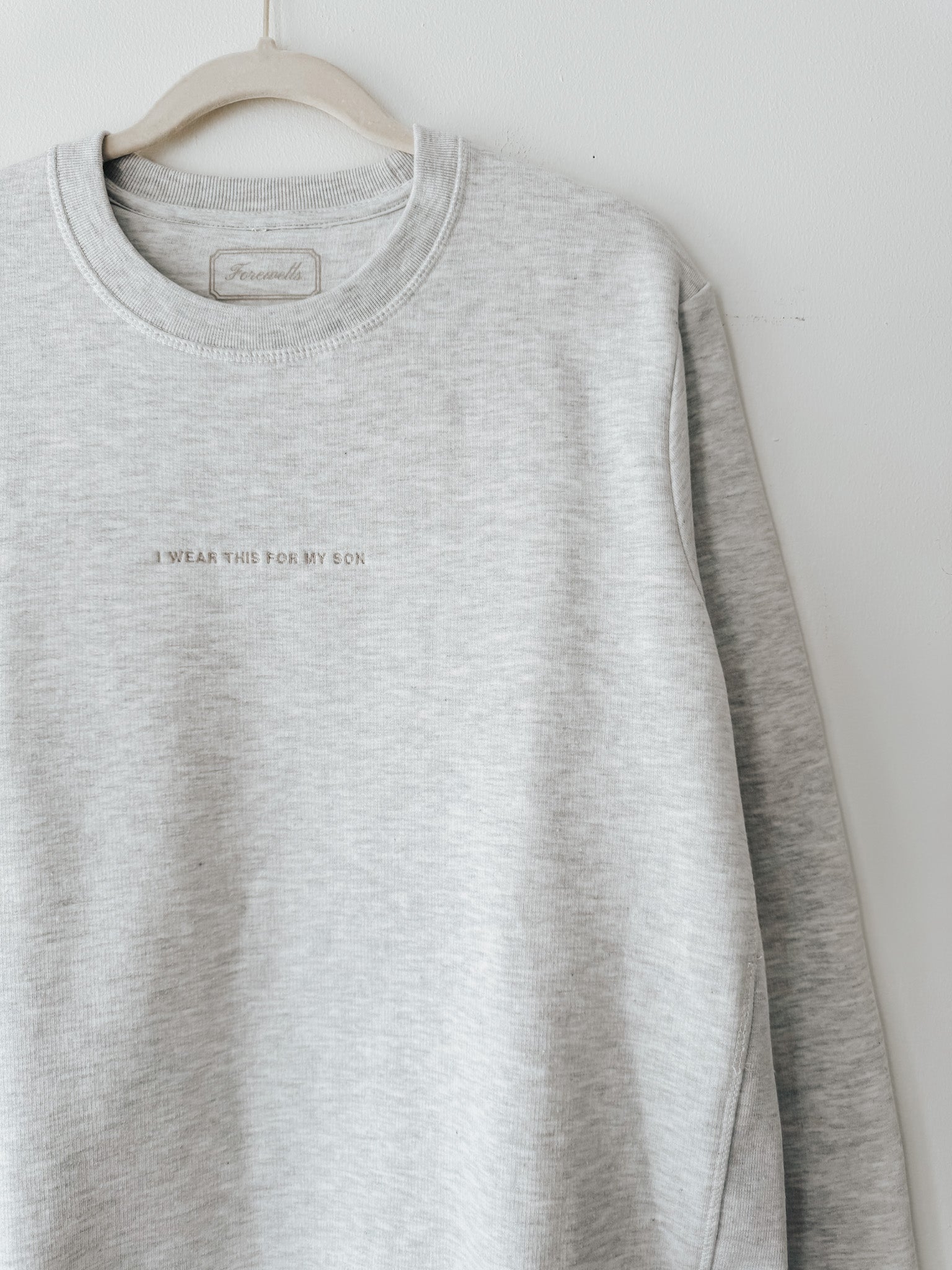 Signature Crewneck | I Wear This For My Son
