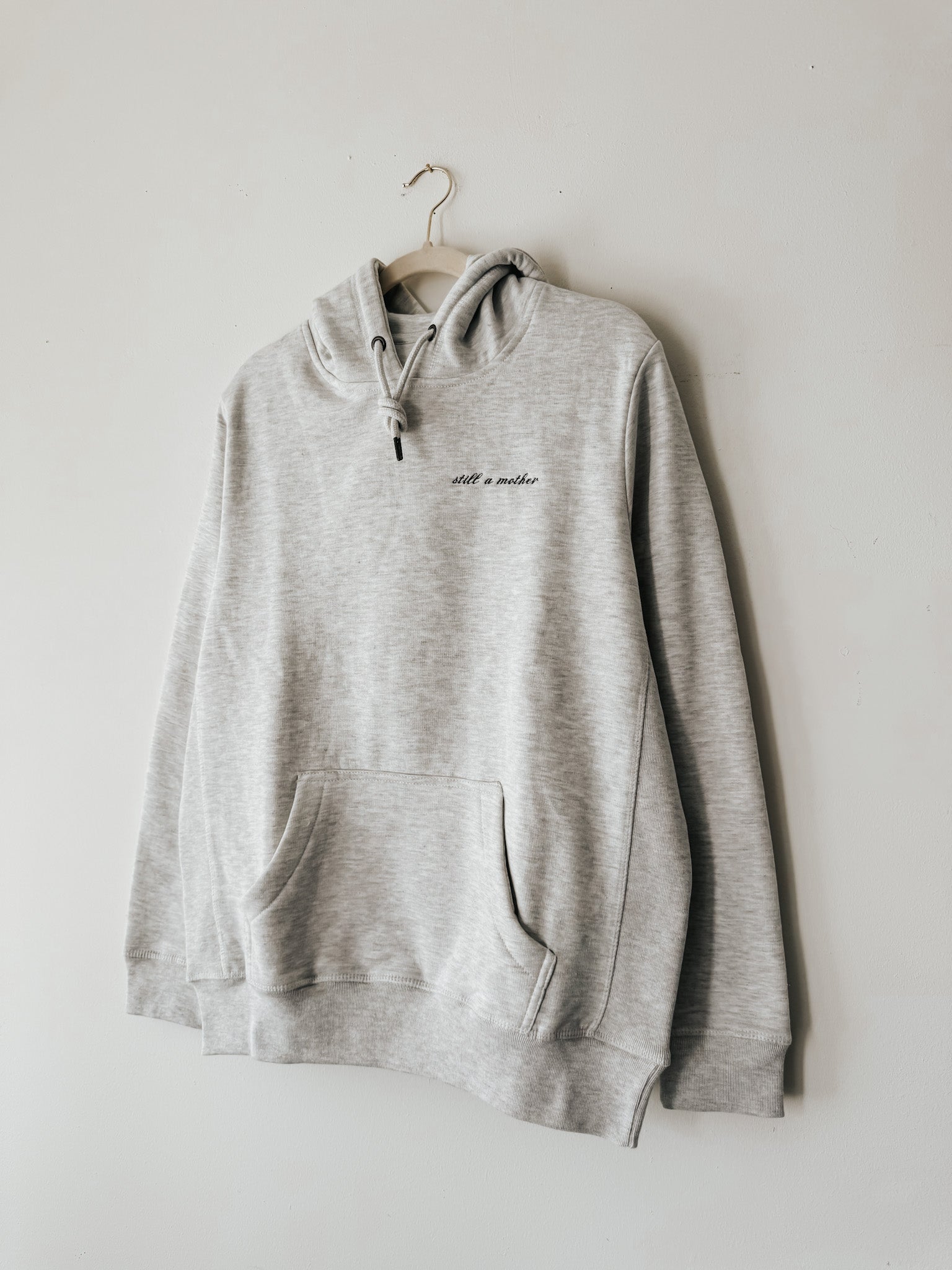 Signature Hoodie | Still A Mother
