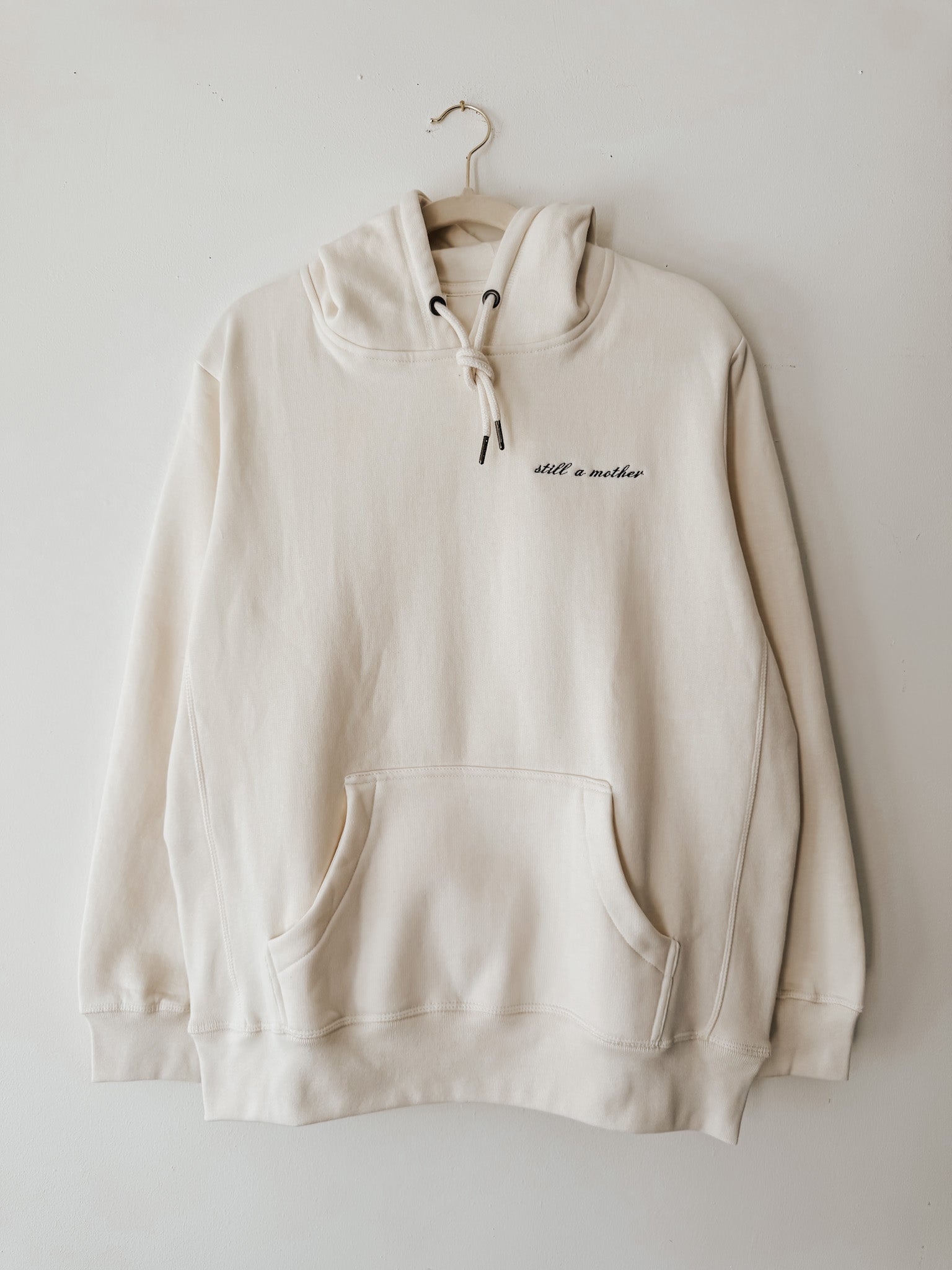 Signature Hoodie | Still A Mother